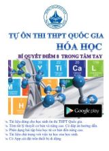 Tài liệu tự ôn thi THPT Quốc gia Hóa học - Bí quyết điểm 8 trong tầm tay